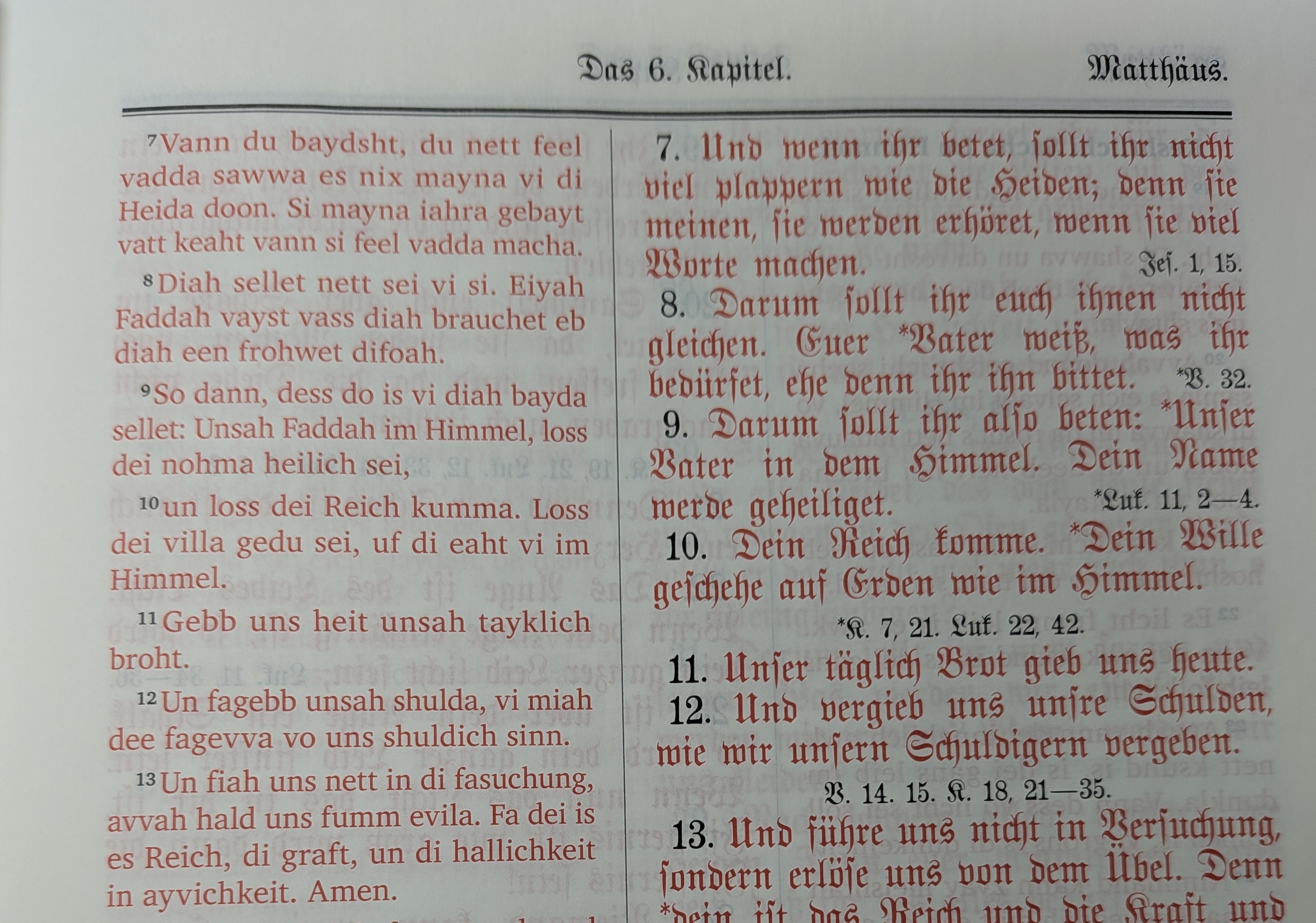 Side-by-side comparison: Luther's High German Bible versus the Hershberger–Wycliffe Pennsylvania Dutch Bible (Matthew 6).